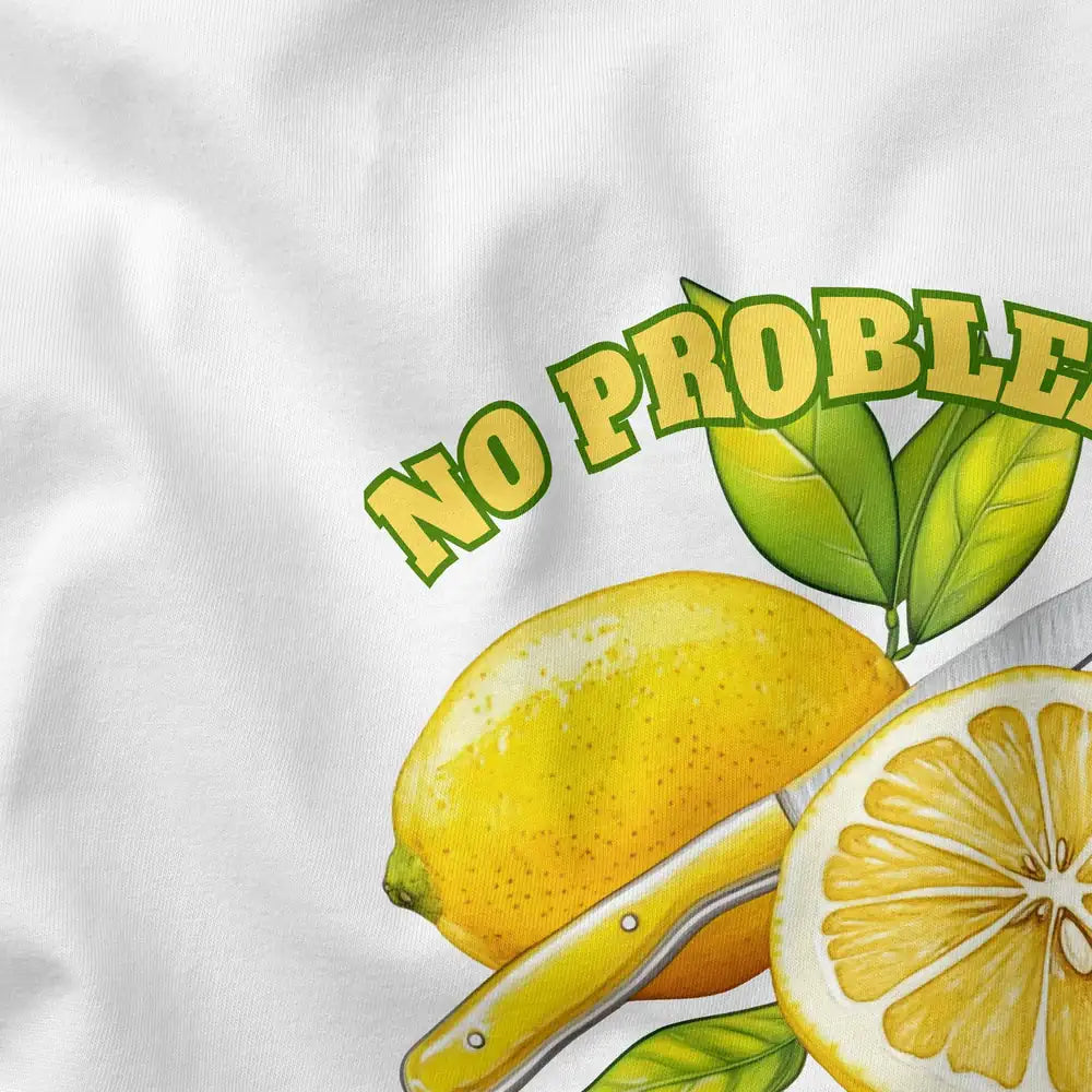 No Problemon Sleeve Shirt